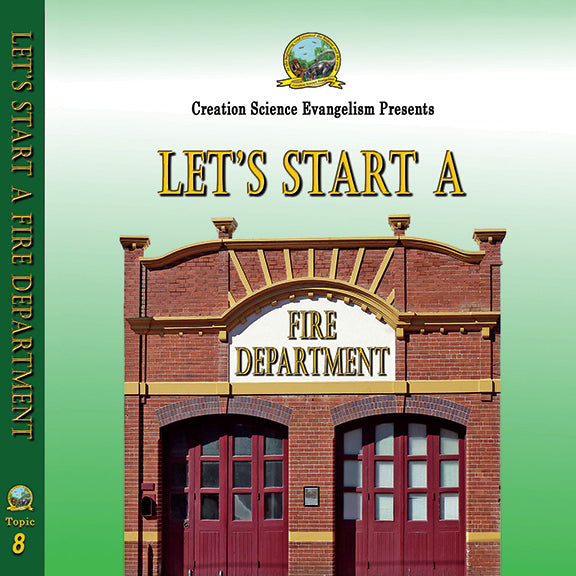 Special Messages Let's Start A Fire Department