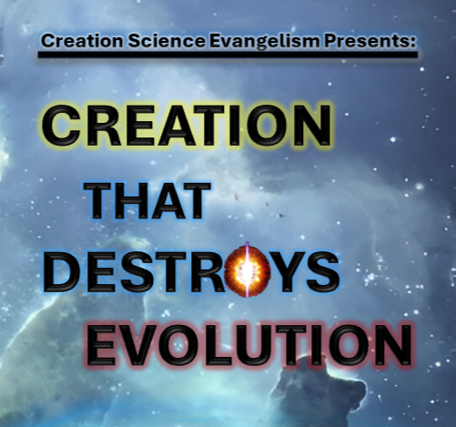 Creation that Destroys Evolution Complete Series A-Z