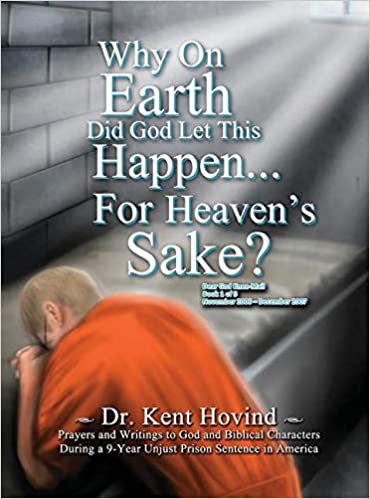 Why On Earth Did God Let This Happen For Heaven's Sake (Vol. 1) (Hardback)