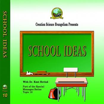 Special Messages School Ideas  - Creation Science Evangelism